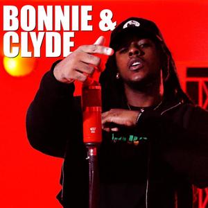Bonnie and Clyde (Explicit)