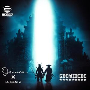 Gbemidebe (feat. LC Beatz) (Explicit)