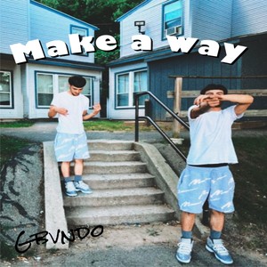 Make a Way (Explicit)