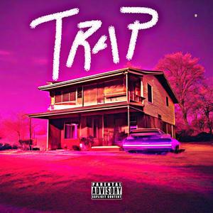 Trap (feat. Kay9ine) [Explicit]