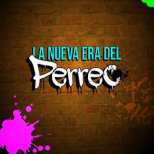 La nueva era del Perreo