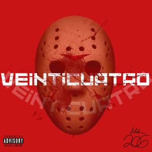 Veinticuatro (Explicit)