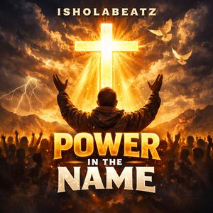 Power In The Name (Explicit)