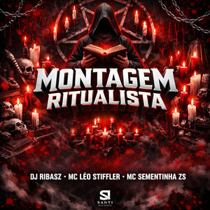 Montagem Ritualista (Explicit)