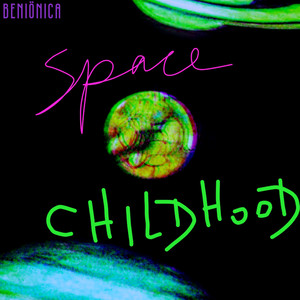 Space Childhood