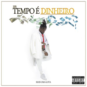 Tempo é Dinheiro (Explicit)