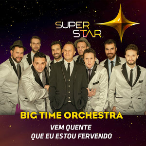 Vem Quente Que Eu Estou Fervendo (Superstar)