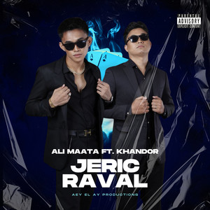Jeric Raval (Explicit)