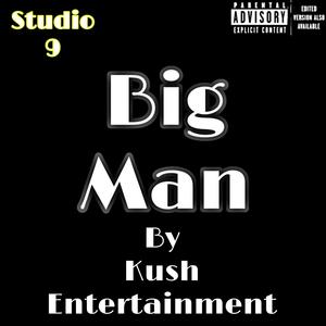 Big Man (Explicit)