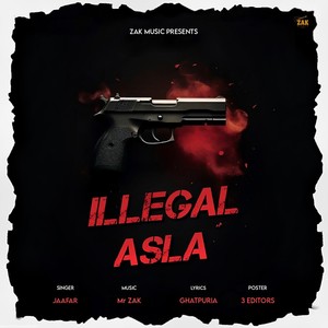 Illegal Asla