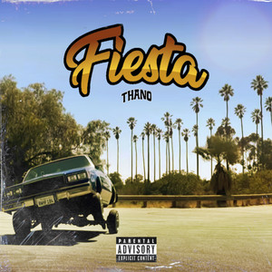Fiesta (Explicit)