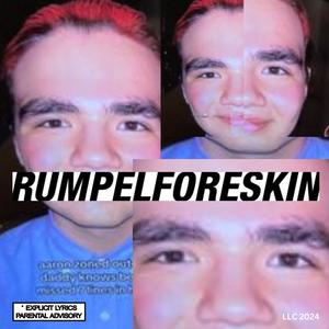 RUMPELFORESKIN (feat. Playboi Narti, Yung Tricky & LUKADEEZ) [Explicit]