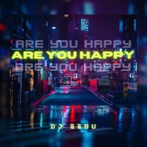 Are You Happy