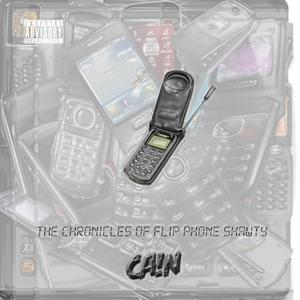 #TCFPS - The Chronicles of Flip Phone Shawty (Explicit)