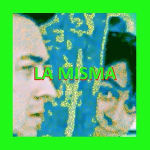 La Misma