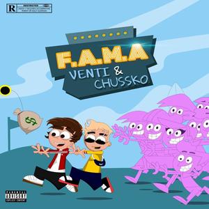 FAMA (feat. Chussko) (Explicit)