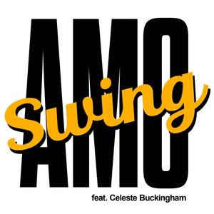 Swing (feat. Celeste Buckingham) (Radio Edit)