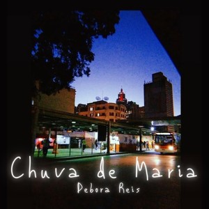 Chuva de Maria (Acústico)