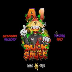 A1 Duck Sauce (feat. Young Sho) [Explicit]