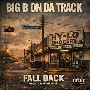 Fall Back (Explicit)