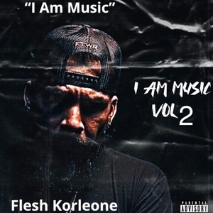 I Am Music (Explicit)