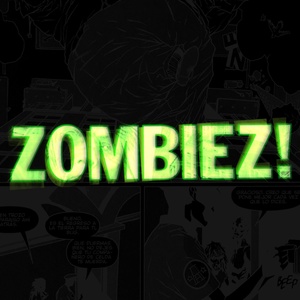 ZOMBIEZ! (Music From The Motion Picture)