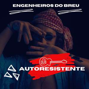 Engenheiros do Breu (Explicit)