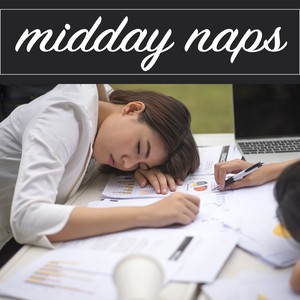 Midday Naps ((午间小睡, 睡眠音乐))