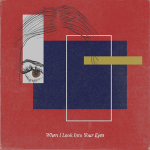When I Look Into Your Eyes (prod. biosphere)