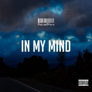 In My Mind (Explicit)