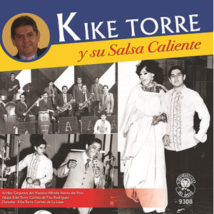 Kike Torre y Su Salsa Caliente