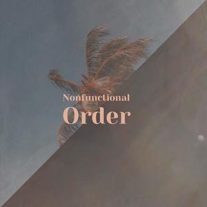 Nonfunctional Order