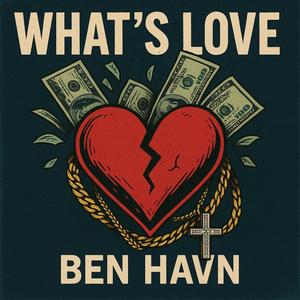 What's Love (Explicit)