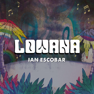 Lowana (Explicit)