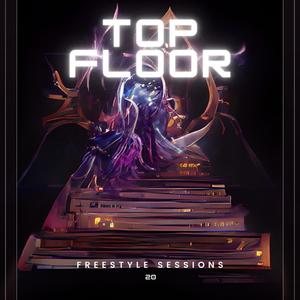 Top Floor (Ascension Studios Freestyle Sessions 20) (feat. Mo Deaux, SLAB OSIRIS, Quansama & Blue Bezel) (Explicit)