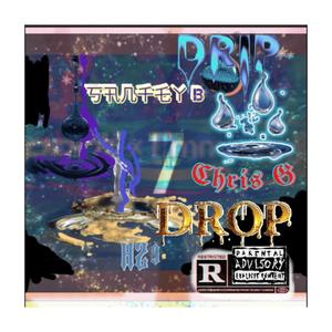 Drip Drop (Explicit)