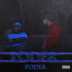 PODER (feat. BAUTISTA 137) (Explicit)