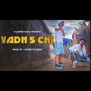 VADH 5 CHI (feat. DSP) (Explicit)