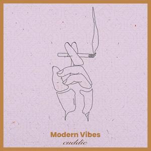 Modern Vibes (Explicit)