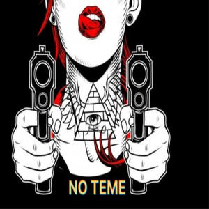 No teme (Explicit)