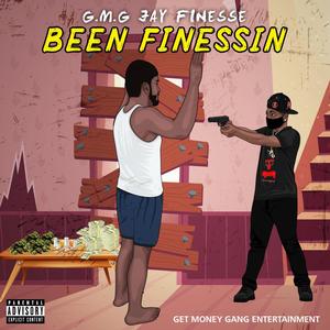 Been Finessin' (Explicit)