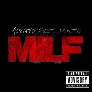 M.I.L.F (Explicit)