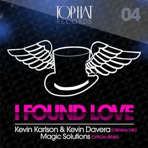 I Found Love (Official Remix)