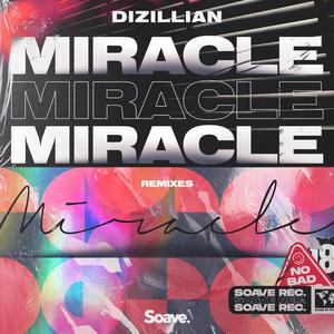 Miracle (Remixes)