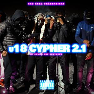 u18 Cypher 2.1 (feat. Tgee, youknowmvp, Leboii, Omoii, Kuto & YC) (Explicit)