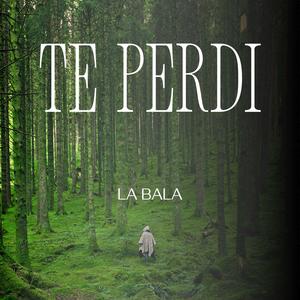 Te Perdi (Explicit)