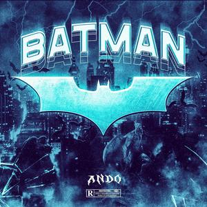 Batman (Explicit)