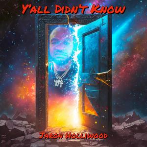 Y'all Didn't Know (feat. Desballout)