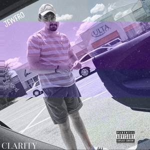 Clarity (Explicit)