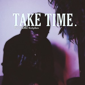 Take Time (Explicit)